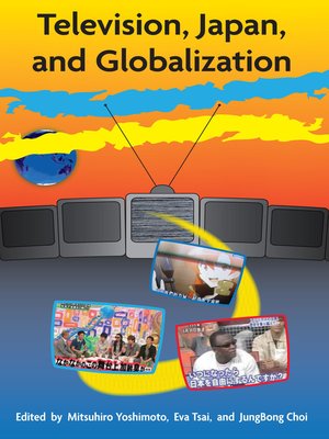 cover image of Television, Japan, and Globalization